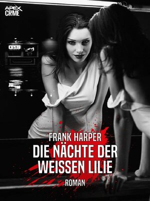 cover image of DIE NÄCHTE DER WEISSEN LILIE